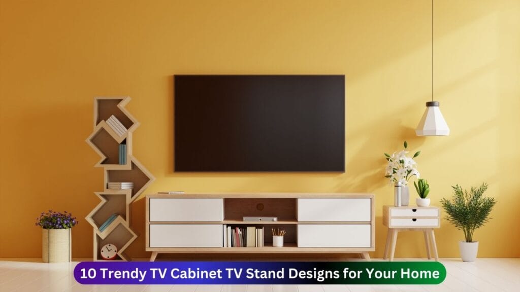 10 Trendy TV Cabinet TV Stand Designs for Your Home 3 10 Trendy TV Cabinet TV Stand Designs for Your Home